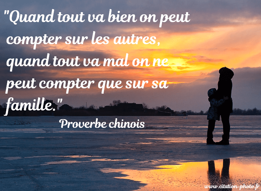famille proverbe chinois